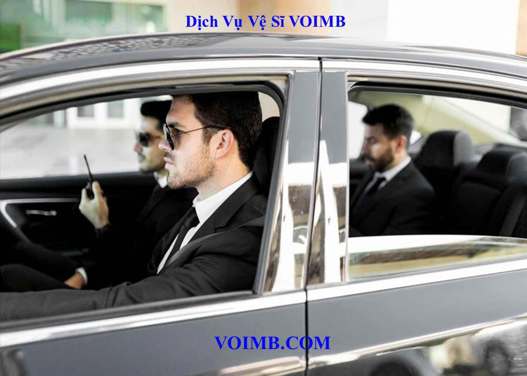 Dịch vụ Vệ Sĩ VOIMB